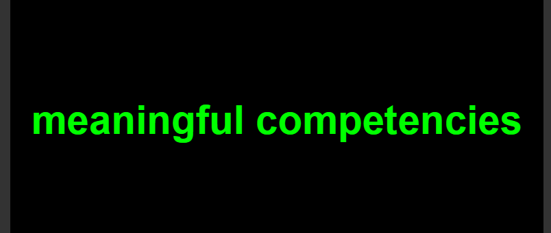 Meaningful Competencies